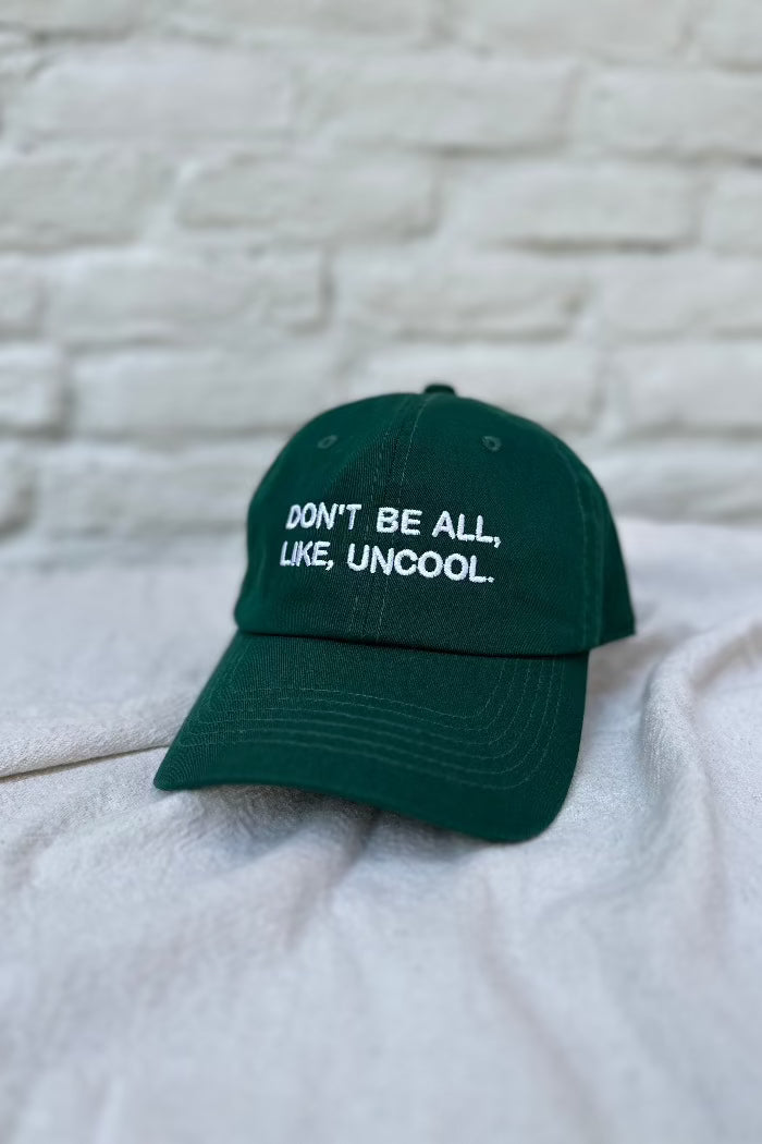 Don't be all uncool Luann Countess Intentionally Blank dad hat | pipe and row boutique seattle