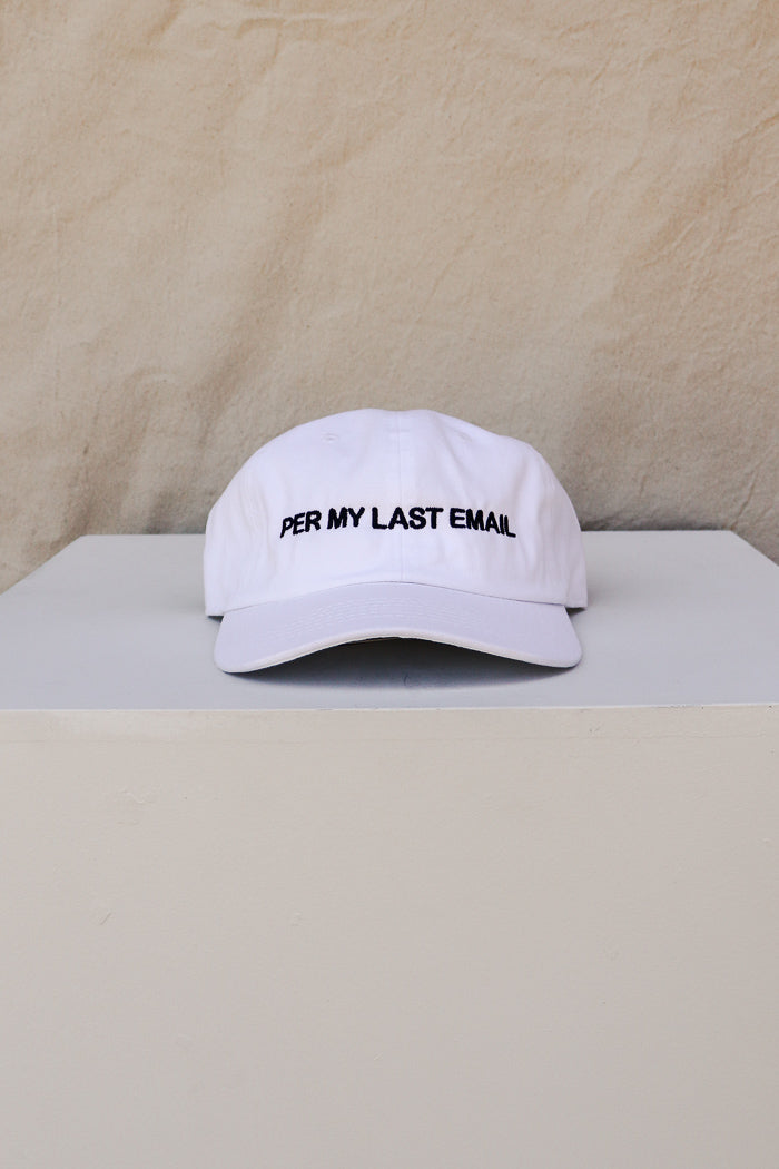 PER MY LAST EMAIL HAT WHITE
